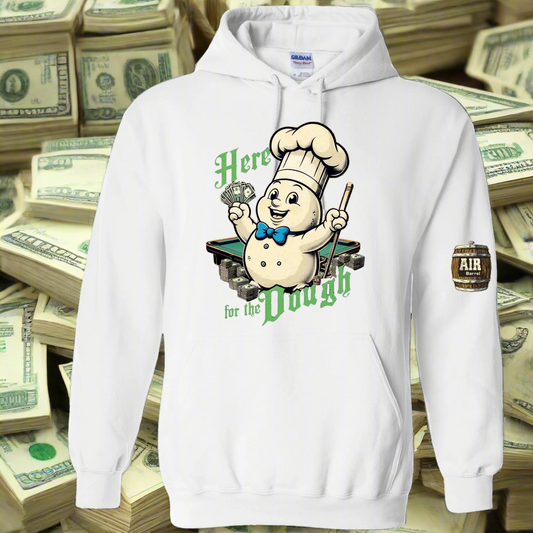 Air Barrel Here for the Dough hoodie White