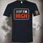 Air Barrel Sorry I'm High black shirt