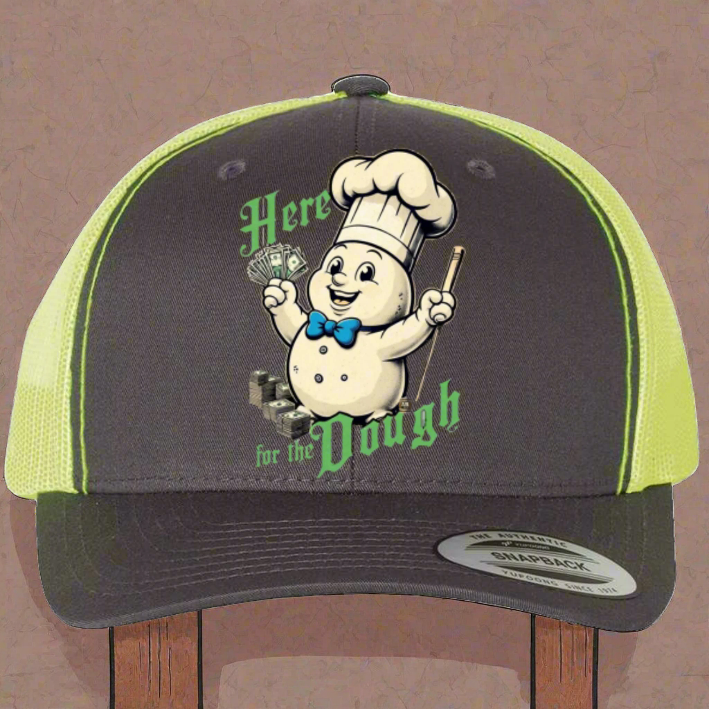 Here For The Dough Green Hat