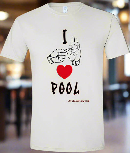 Air Barrel Apparel I F*ckin Love Pool Shirt