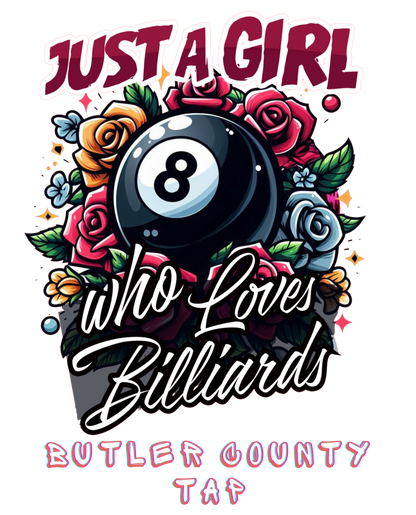 Butler County TAP Just a Girl Who Loves Billiards Shirt